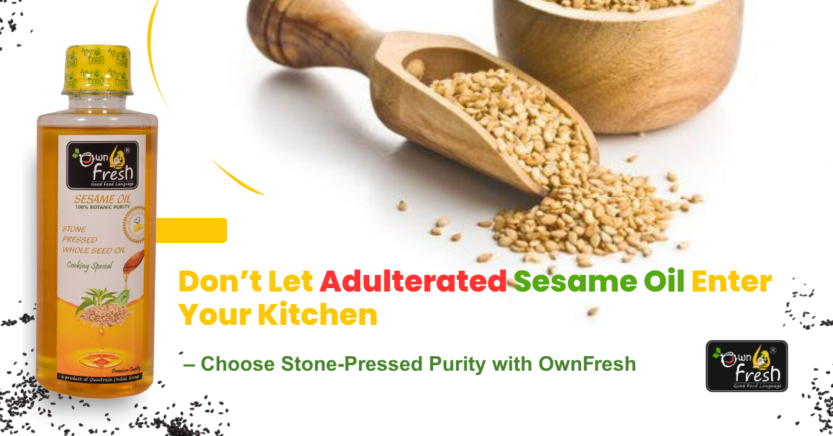 Don’t let adulterated sesame oil enter your kitchen